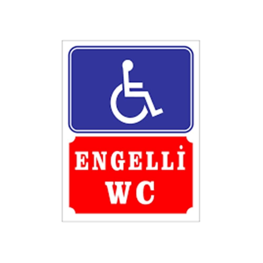 Uyarı İkaz Levhası -İş Güvenlik Engelli Wc Yazısı A4